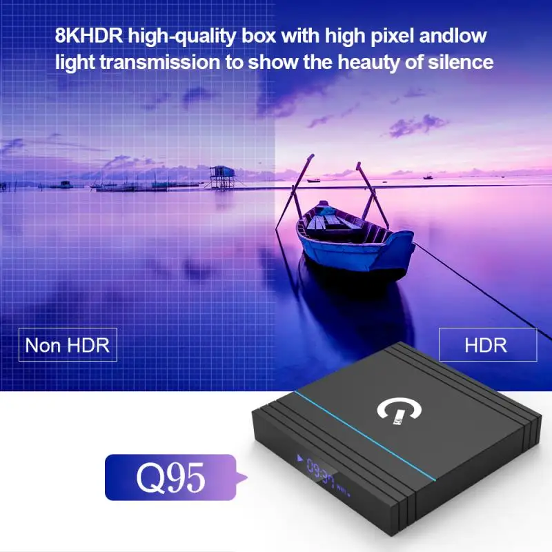 New Set Top Box Q95 S905 X3 Quad-core Dual Frequency 4G+32G Android 9.0 Smart TV Box 2.4G/5G Double Wifi 4K HD Media Player BR
New Set Top Box Q95 S905 X3 Quad-core Dual Frequency 4G+32G Android 9.0 Smart TV Box 2.4G/5G Double Wifi 4K HD Media Player BR