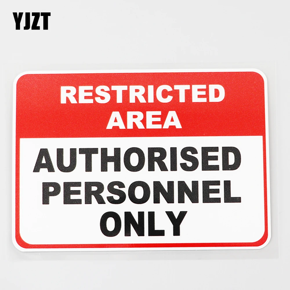 YJZT 14.5CM×10.2CM Restricted Personnel Decal Safety Warning Car Sticker PVC12C-0436
YJZT 14.5CM×10.2CM Restricted Personnel Decal Safety Warning Car Sticker PVC12C-0436