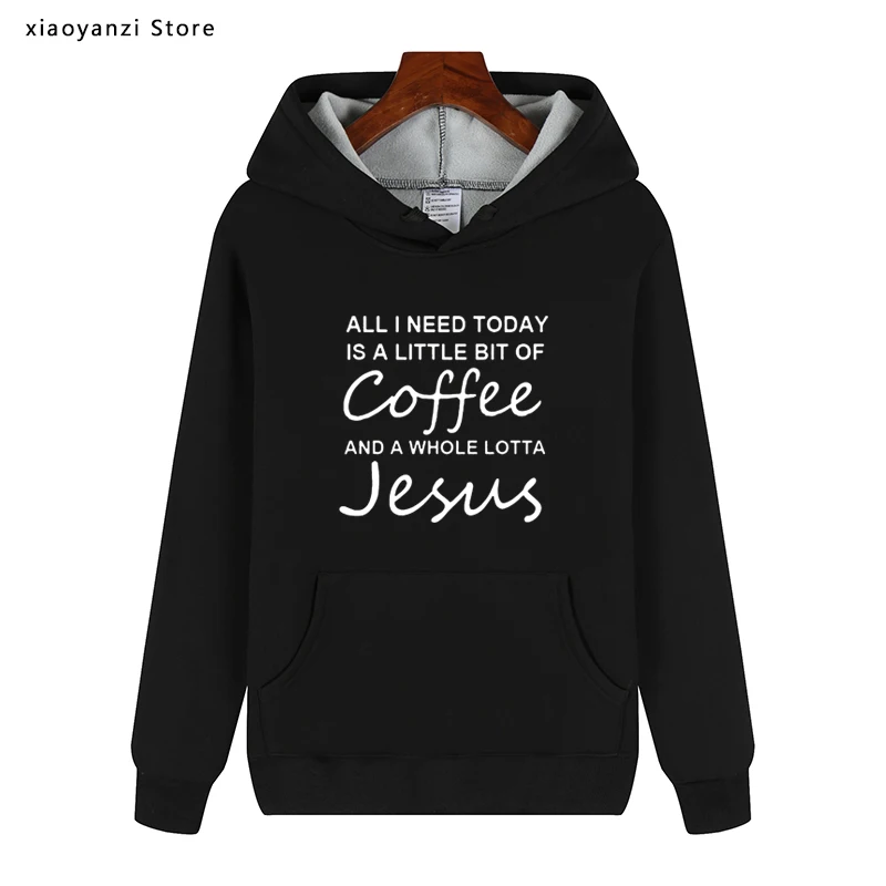 

Все, что мне нужно сегодня, это немного кофе и много штук, мужские Смешные хлопковые свитшоты, женские пуловеры S511