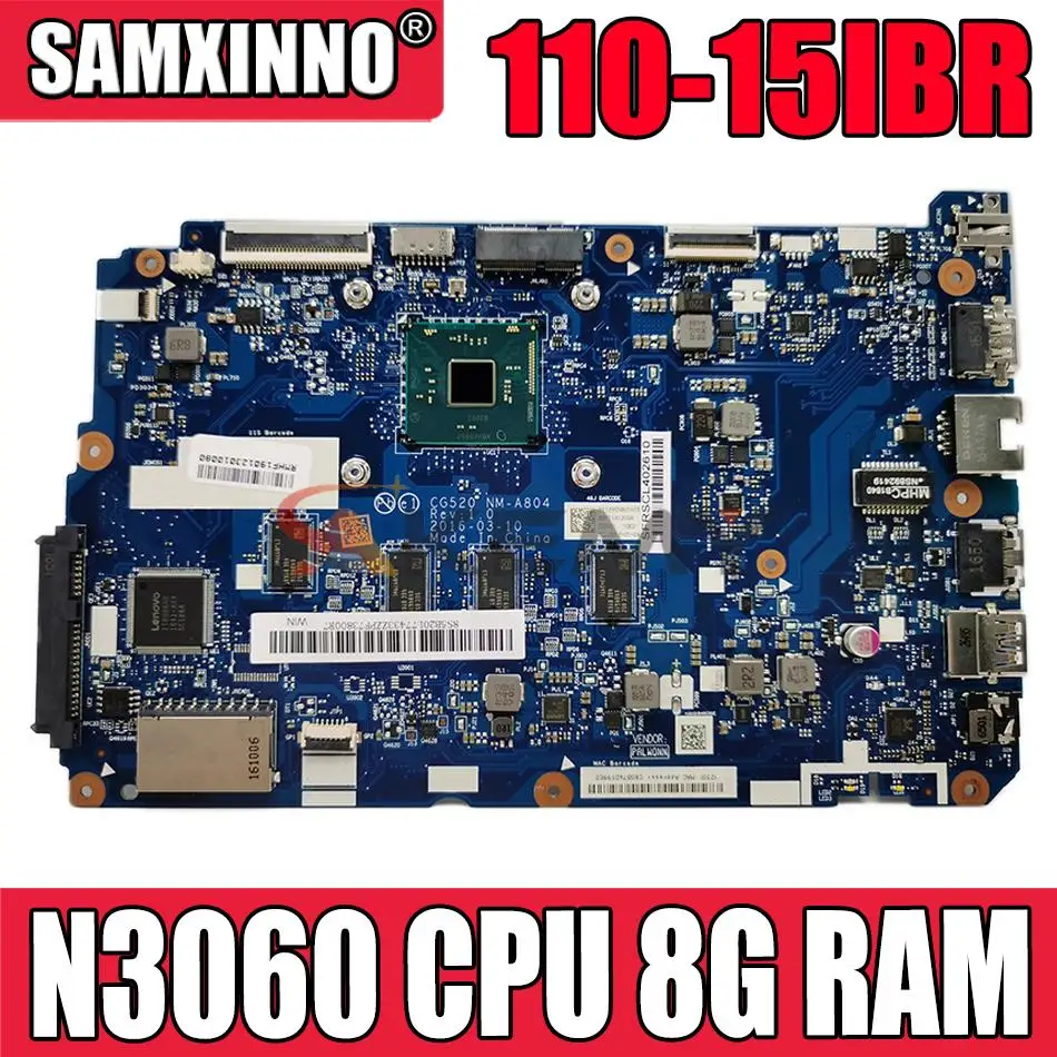 5B20L77328 для ноутбука Lenovo 110-15IBR, материнская плата CG520, с процессором N3060, 8 ГБ ОЗУ
5B20L77328 для ноутбука Lenovo 110-15IBR, материнская плата CG520, с процессором N3060, 8 ГБ ОЗУ