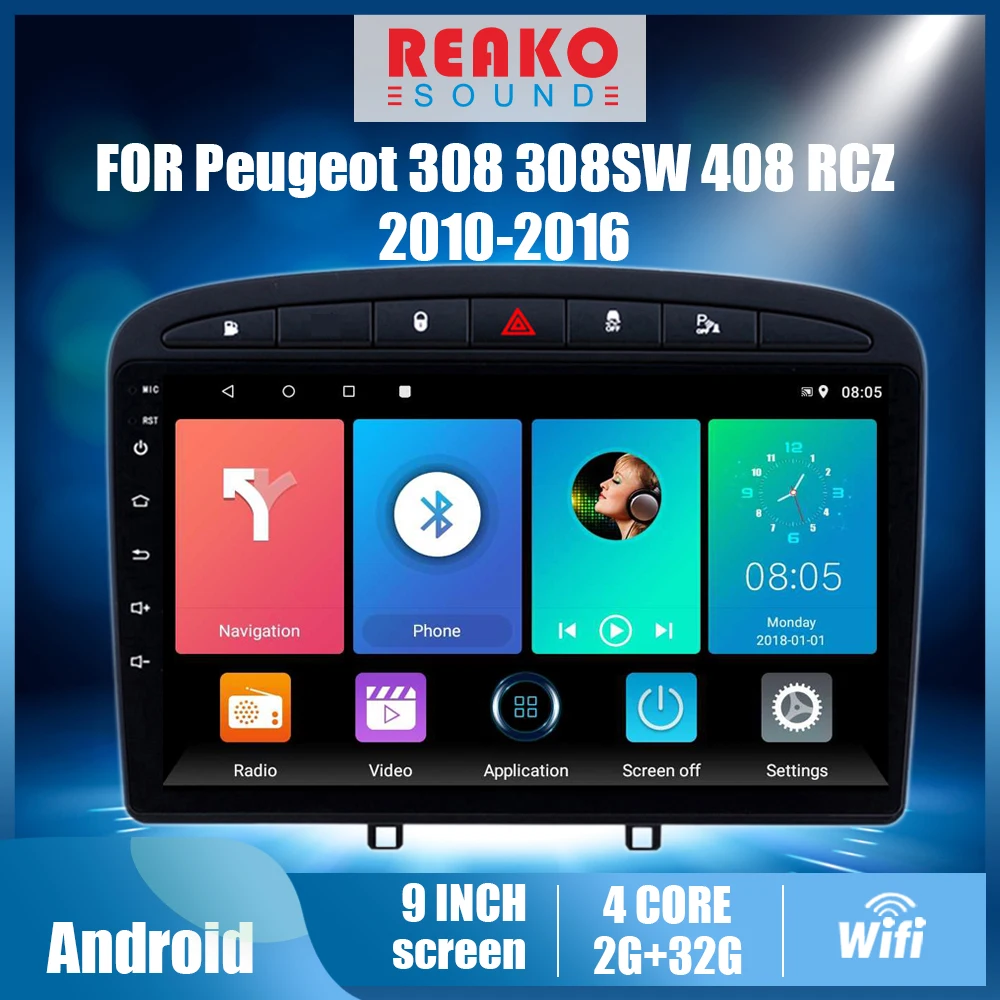 REAKOSOUND 2Din 9" Android Car Multimedia Player for Peugeot 308 308SW 408 RCZ 2010-2016 Auto Stereo GPS Navigation BT WIFI FM
REAKOSOUND 2Din 9" Android Car Multimedia Player for Peugeot 308 308SW 408 RCZ 2010-2016 Auto Stereo GPS Navigation BT WIFI FM