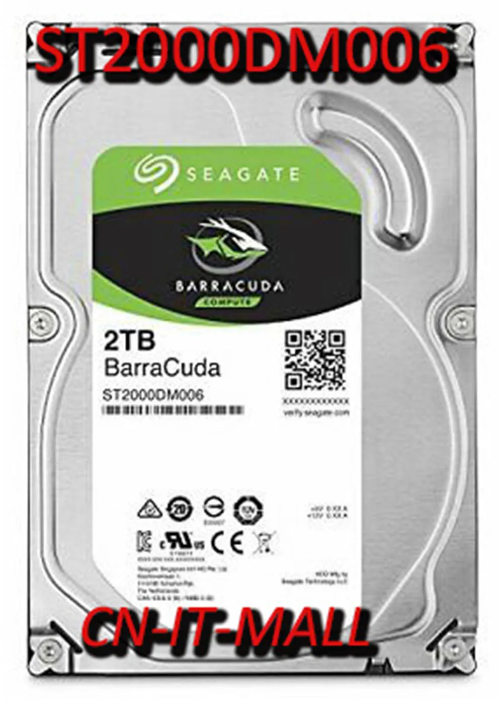 Seagate BarraCuda ST2000DM006 2TB 7200 RPM 64MB Cache SATA 6.0Gb/s 3.5" Hard Drive 
Seagate BarraCuda ST2000DM006 2TB 7200 RPM 64MB Cache SATA 6.0Gb/s 3.5" Hard Drive