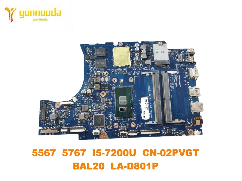 Original for DELL Inspiron 5567 5767 laptop motherboard 5567 5767 I5-7200U CN-02PVGT BAL20 LA-D801P tested good free ship
Original for DELL Inspiron 5567 5767 laptop motherboard 5567 5767 I5-7200U CN-02PVGT BAL20 LA-D801P tested good free ship