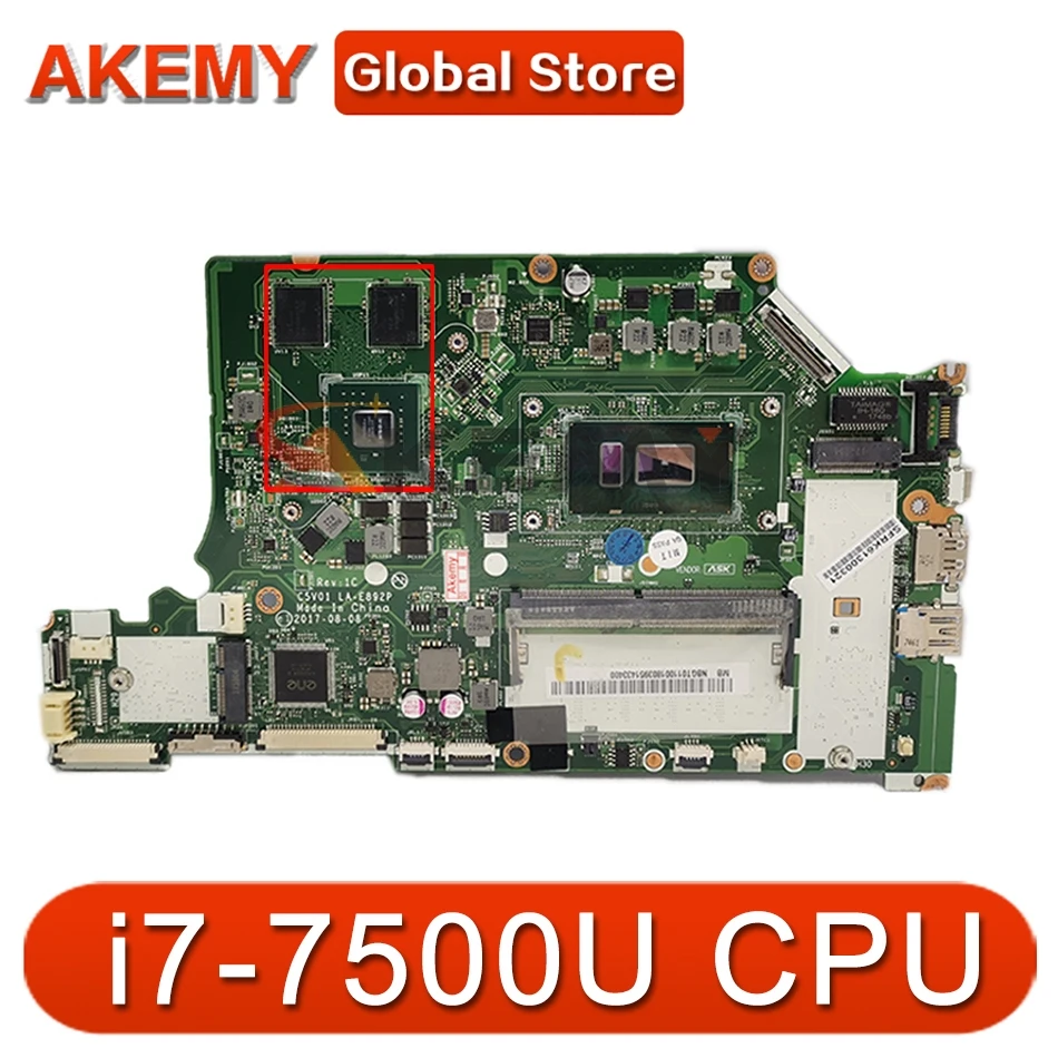 

C5V01 LA-E892P For ACER A515-51G A315-53G A615-51G A615-51 Laptop motherboard CPU i7 7500U N16S-GTR-S-A2 DDR4 Test Ok Mainboard