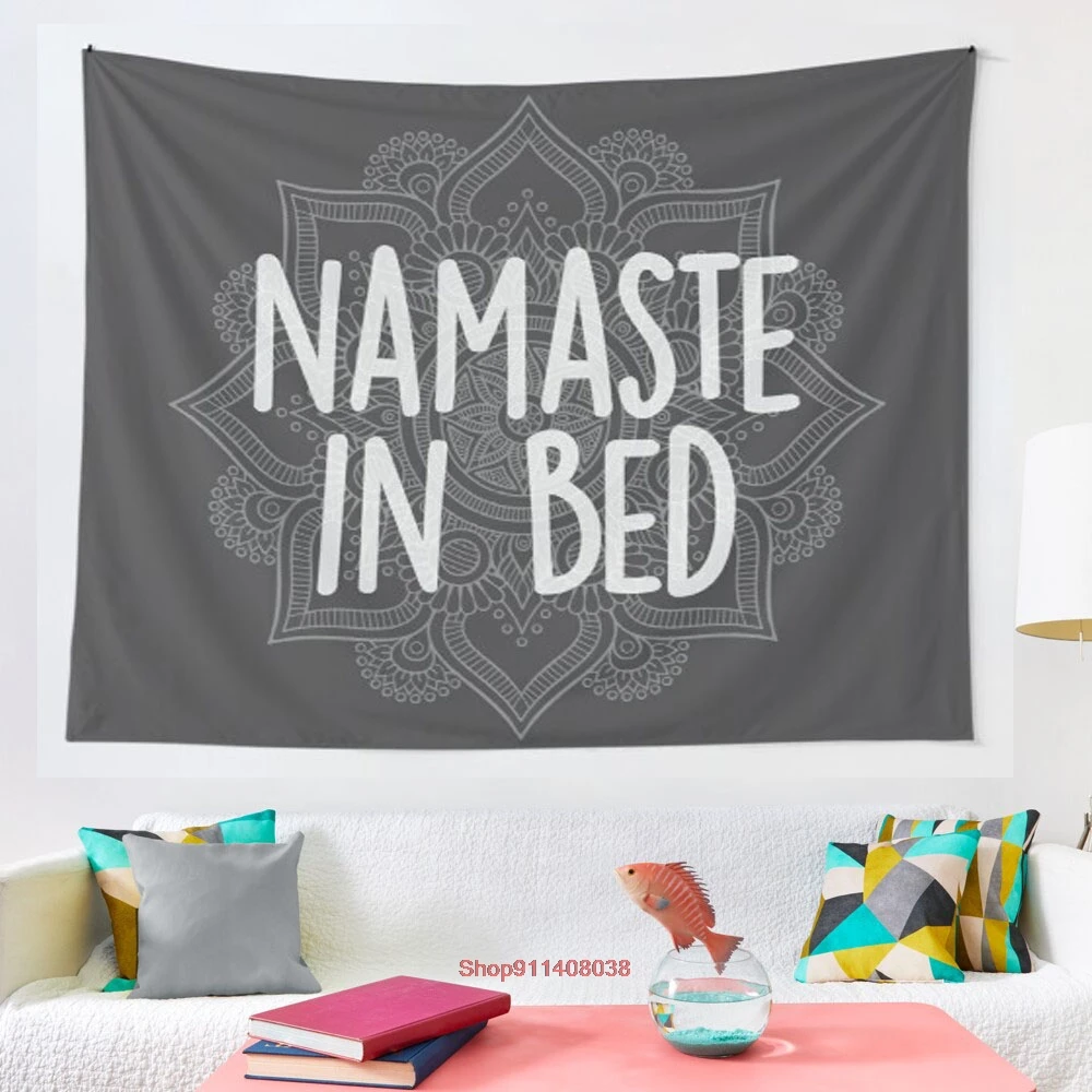Namaste in Bed tapestry Art Wall Hanging Living Room Decor Craftsmandala Decorative Thin Blanket Yoga
Namaste in Bed tapestry Art Wall Hanging Living Room Decor Craftsmandala Decorative Thin Blanket Yoga