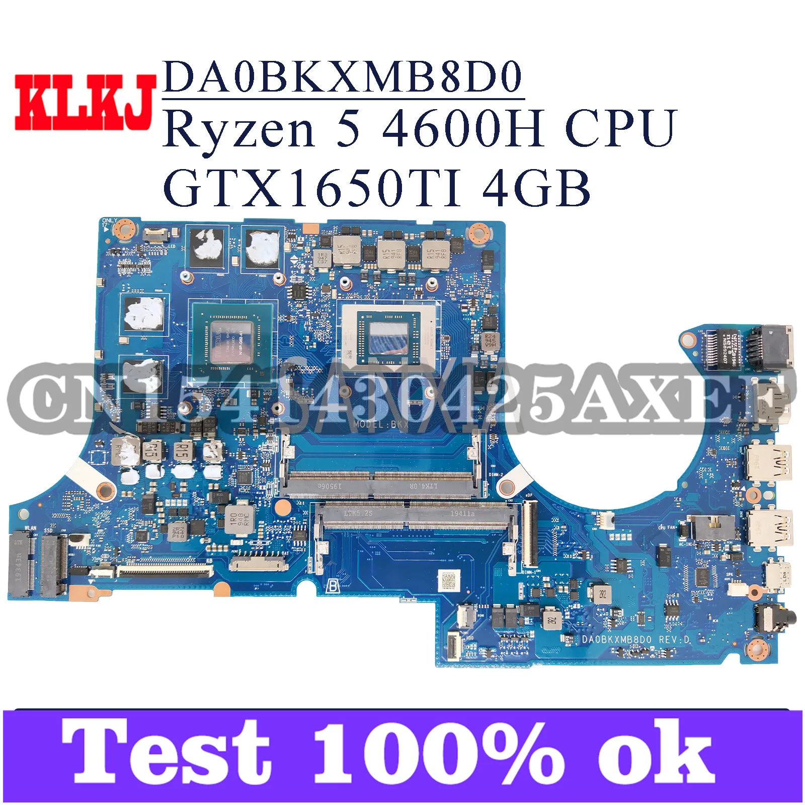 KLKJ DA0BKXMB8D0 Laptop Motherboard For ASUS TUF Gaming A15 FA506II FA506I Original Mainboard R5 Ryzen 5 4600H CPU GTX1650TI-4GB
KLKJ DA0BKXMB8D0 Laptop Motherboard For ASUS TUF Gaming A15 FA506II FA506I Original Mainboard R5 Ryzen 5 4600H CPU GTX1650TI-4GB