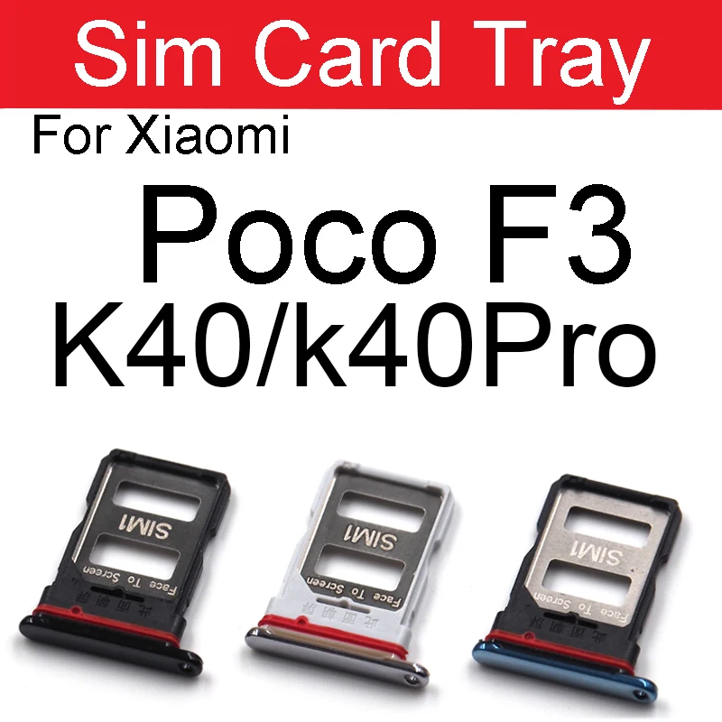 Лоток для Sim-карты для Xiaomi Redmi K40 K40Pro, слот для SIM-карты Poco F3, держатель для Sim-карты, запасные части для ремонта сотового телефона
Лоток для Sim-карты для Xiaomi Redmi K40 K40Pro, слот для SIM-карты Poco F3, держатель для Sim-карты, запасные части для ремонта сотового телефона