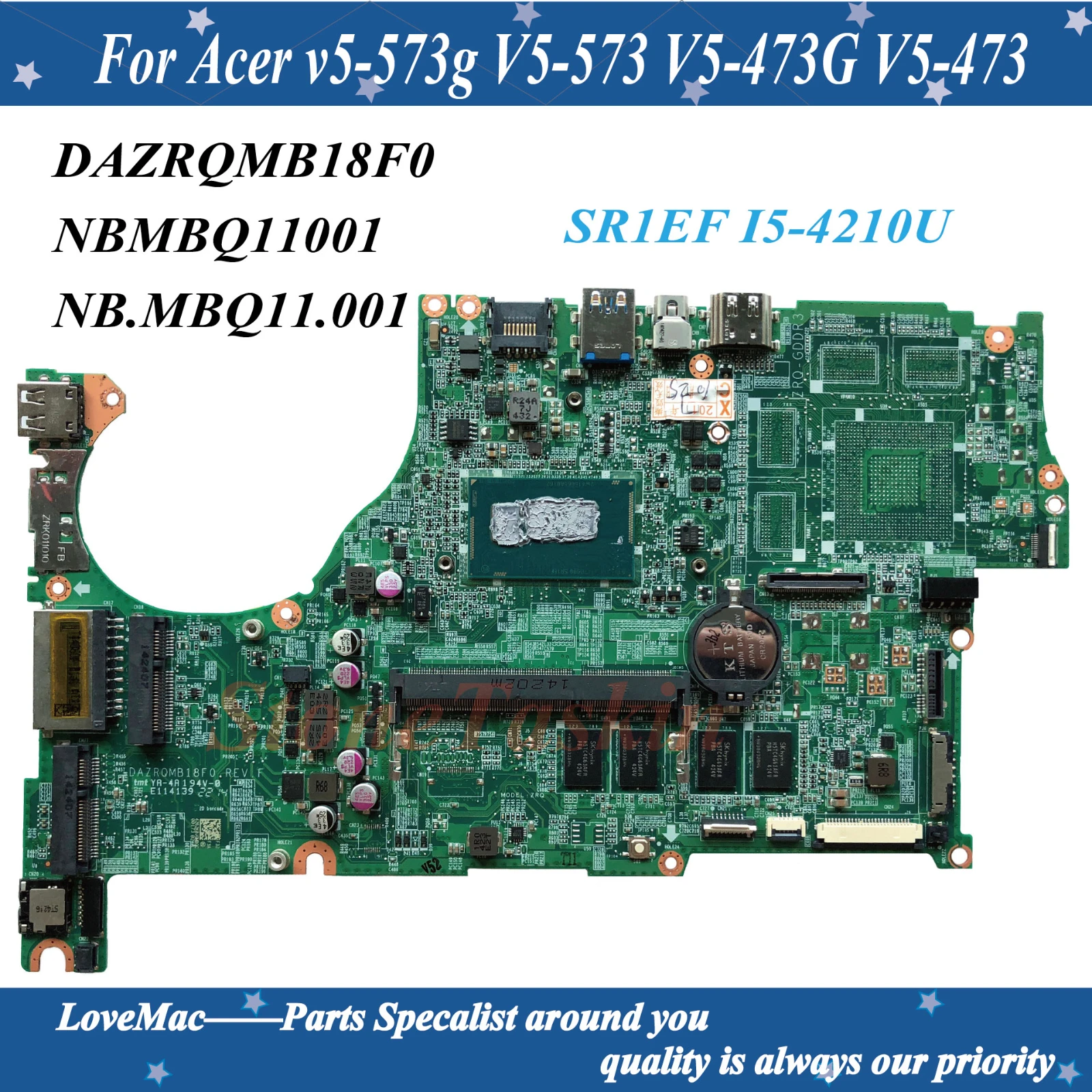 Высокое качество, материнская плата NBMBQ11001 NB.MBQ11.001 для ноутбука Acer aspire V5-573 V5-573P, DAZRQMB18F0 SR1EF I5-4210U, 100% тестирование
Высокое качество, материнская плата NBMBQ11001 NB.MBQ11.001 для ноутбука Acer aspire V5-573 V5-573P, DAZRQMB18F0 SR1EF I5-4210U, 100% тестирование