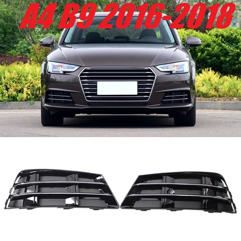 AL21 -1 Pair Front Bumper Fog Light Grille Grill with Chrome Panel for- A4 B9 2016-2017 Fog Lamp Cover 8WD807681 8WD807682
AL21 -1 Pair Front Bumper Fog Light Grille Grill with Chrome Panel for- A4 B9 2016-2017 Fog Lamp Cover 8WD807681 8WD807682