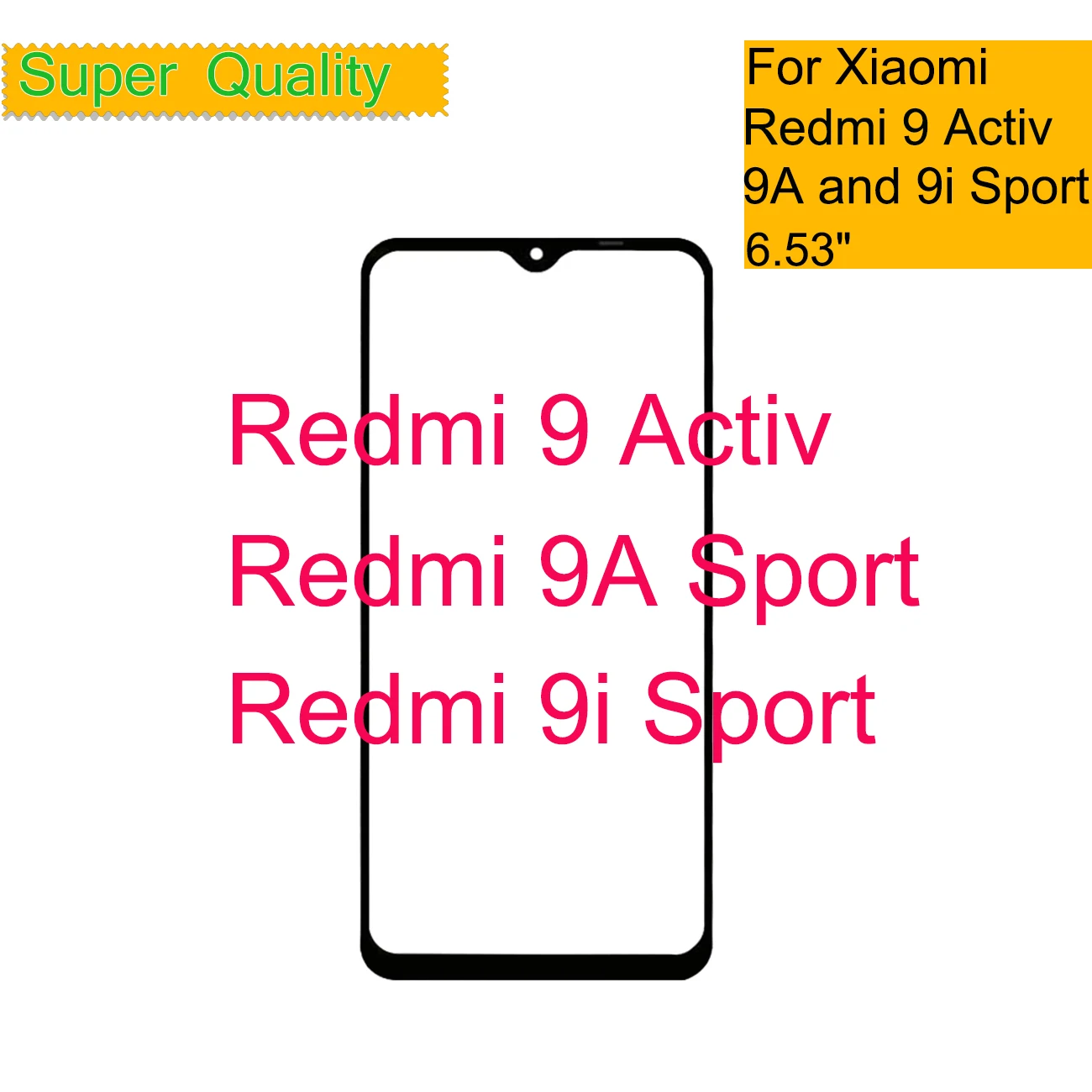10Pcs/Lot For Xiaomi Redmi 9A Sport 9i Sport Touch Screen Panel Front Outer Glass Lens For REDMI 9 Activ LCD Glass With OCA
10Pcs/Lot For Xiaomi Redmi 9A Sport 9i Sport Touch Screen Panel Front Outer Glass Lens For REDMI 9 Activ LCD Glass With OCA