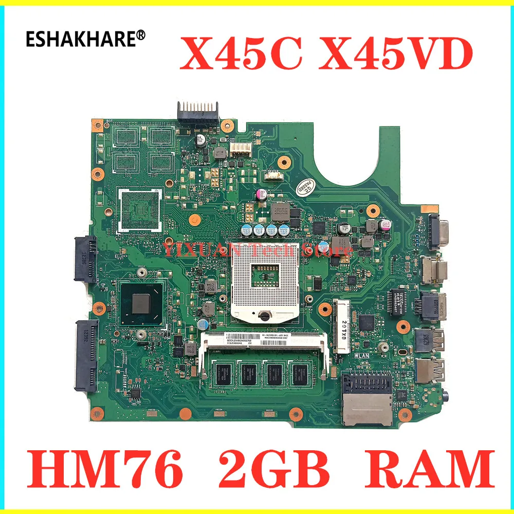 Материнская плата для ASUS X45VD X45V X45C материнская ноутбука SLJ8E HM76 REV 2 0 с ОЗУ Гб 100%