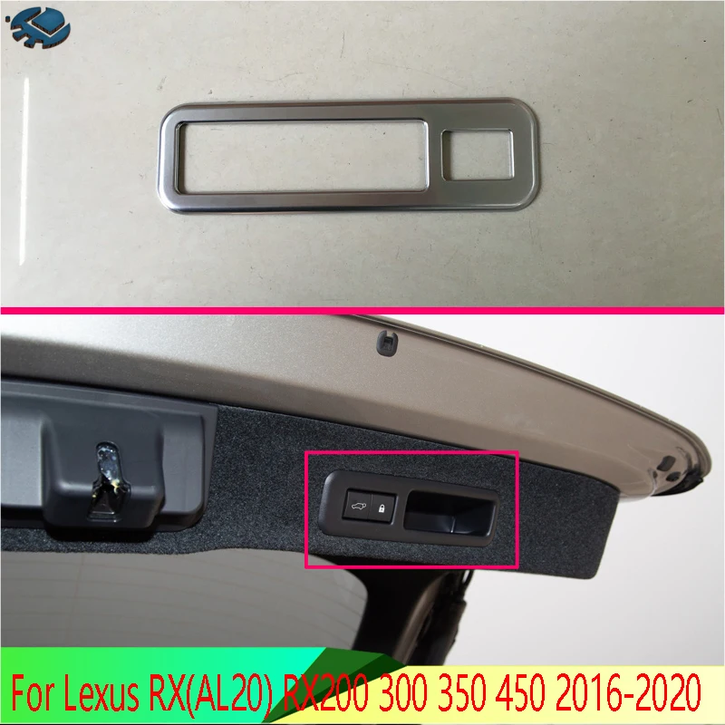 Для Lexus RX(AL20) RX200 300 350 450 2016 2020 автомобильные аксессуары крышка задней двери кнопка