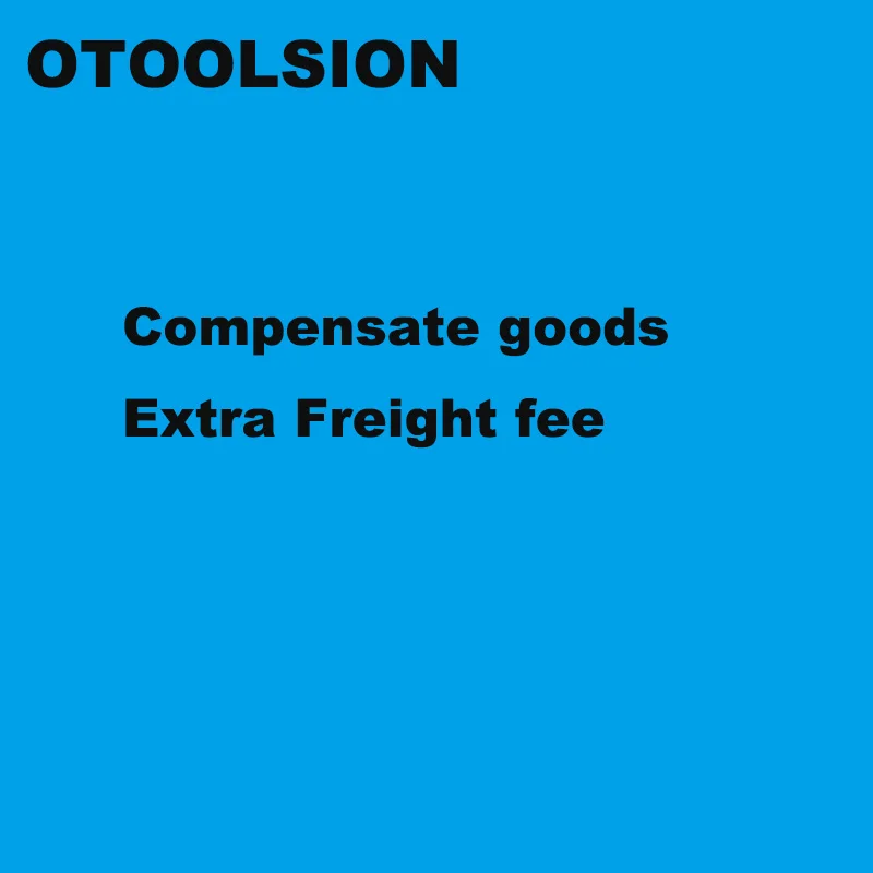 OTOOLSION Link только для компенсации товаров дополнительная плата за перевозку| |