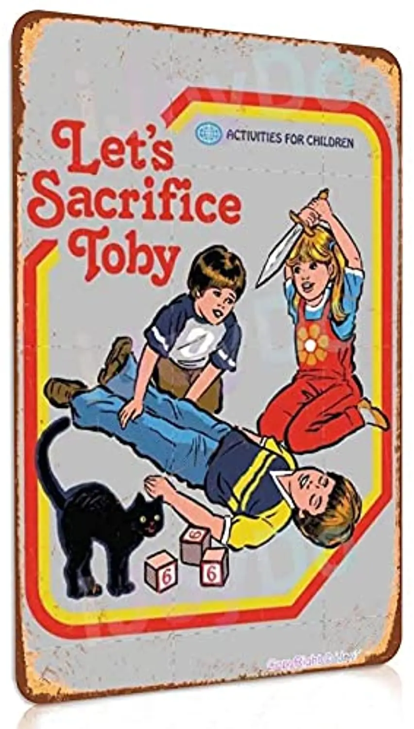 Vintage Metal Sign - Lets Sacrifice Toby Steven Rhodes Horror - Retro Tin Sign Poster Art Wall Decor Bar Cafe Man Cave Home 8 × 
Vintage Metal Sign - Lets Sacrifice Toby Steven Rhodes Horror - Retro Tin Sign Poster Art Wall Decor Bar Cafe Man Cave Home 8 ×