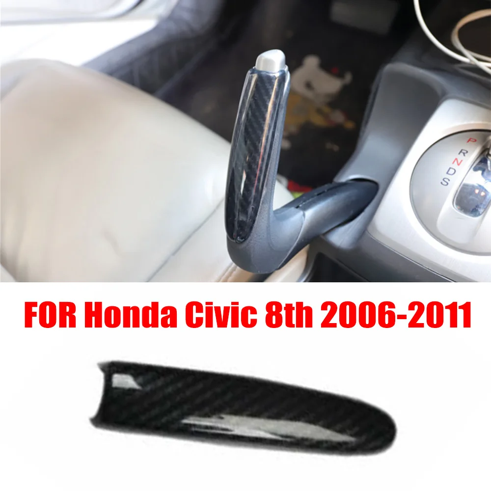 1PCS For Honda Civic 06-11 Carbon Fiber Console Handbrake Cover Trim 1pcs Brand New And High Quality
1PCS For Honda Civic 06-11 Carbon Fiber Console Handbrake Cover Trim 1pcs Brand New And High Quality