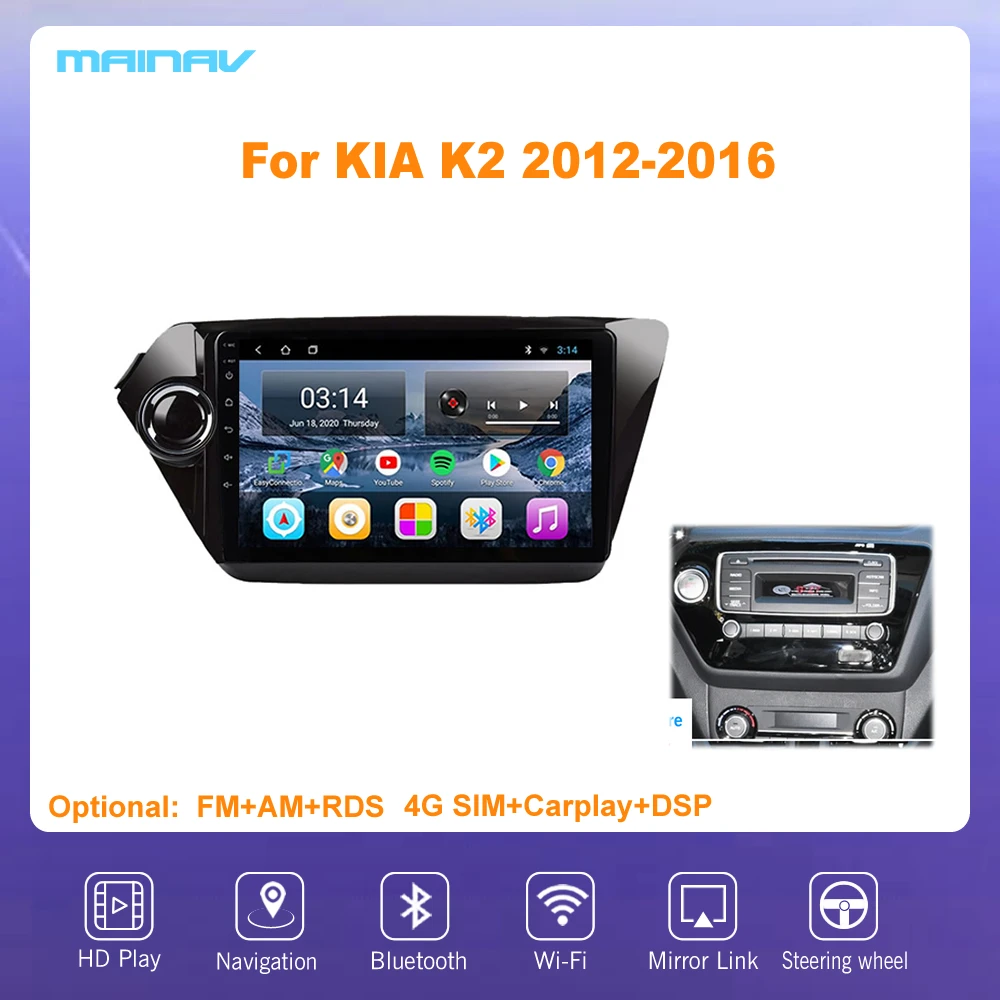 9 "Android 10 для Kia K2 2012-2016 RDS автомобильная навигация для DSP CarPlay автомобильное радио мультимедийный видеоплеер Авто Стерео GPS
9 "Android 10 для Kia K2 2012-2016 RDS автомобильная навигация для DSP CarPlay автомобильное радио мультимедийный видеоплеер Авто Стерео GPS