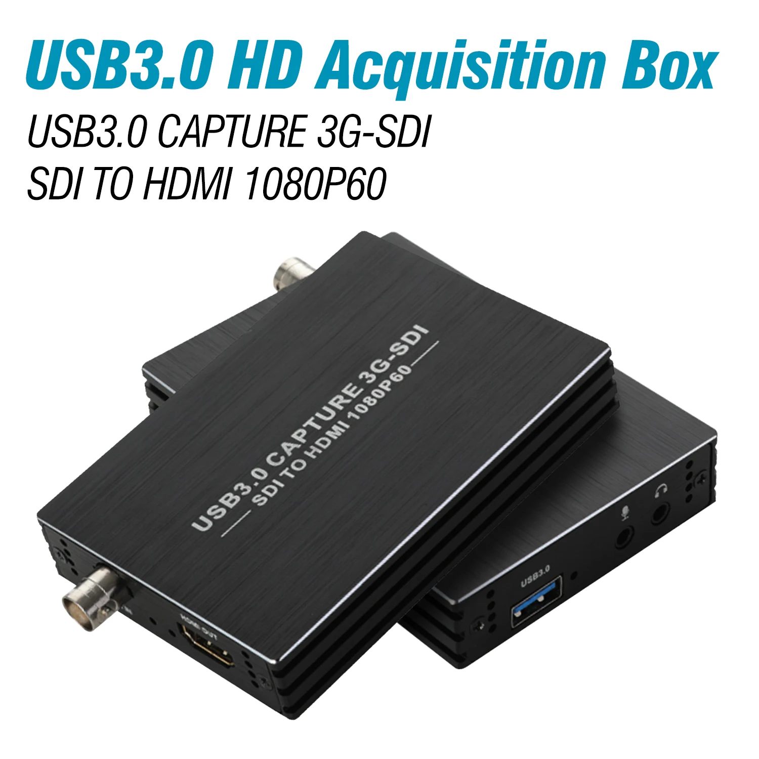 3G-SDI Video Capture Card SDI to HDMI HD1080P Broadcast Class to USB3.0 Video Capture Card For Live Streaming Recording Plate
3G-SDI Video Capture Card SDI to HDMI HD1080P Broadcast Class to USB3.0 Video Capture Card For Live Streaming Recording Plate