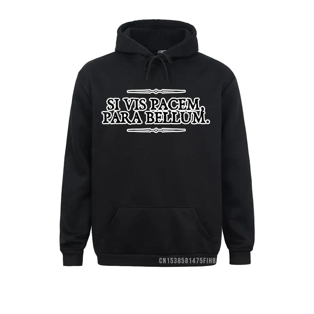 Si Vis Pacem Para Bellum If You Want Peace Prepare For War Funny Hip Hop Sweatshirts Mens Hoodies Winter Funny Clothes
Si Vis Pacem Para Bellum If You Want Peace Prepare For War Funny Hip Hop Sweatshirts Mens Hoodies Winter Funny Clothes