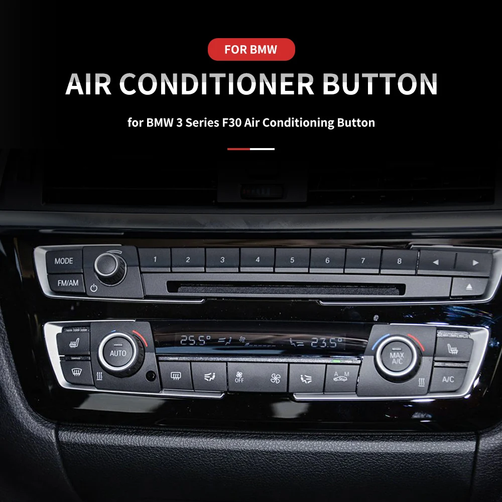 Automotive air conditioning buttons for BMW F30 F20 3 series heater control button sequins decoration cover trim 64119287344
Automotive air conditioning buttons for BMW F30 F20 3 series heater control button sequins decoration cover trim 64119287344