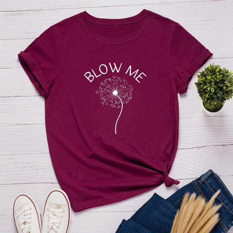 Blow Me Dandelion Print Women T Shirt Short Sleeve O Neck Loose Women Tshirt Ladies Tee Shirt Tops Clothes Camisetas Mujer
Blow Me Dandelion Print Women T Shirt Short Sleeve O Neck Loose Women Tshirt Ladies Tee Shirt Tops Clothes Camisetas Mujer