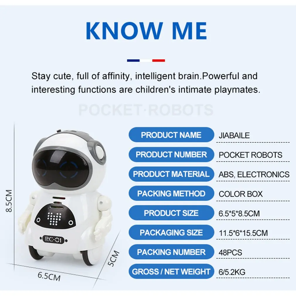 Intelligent Mini Pocket Robot Walk Music Dance Light Voice Recognition Conversation Repeat Smart Kids Toy Interactive
Intelligent Mini Pocket Robot Walk Music Dance Light Voice Recognition Conversation Repeat Smart Kids Toy Interactive