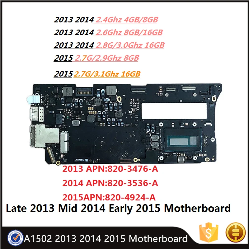 Original 820-4924-A 820-3476-A A1502 i5 2.7G 8GB/3.1G 16GB Motherboard for MacBook Pro Retina 13" 2013-2015 Logic Board Tested
Original 820-4924-A 820-3476-A A1502 i5 2.7G 8GB/3.1G 16GB Motherboard for MacBook Pro Retina 13" 2013-2015 Logic Board Tested