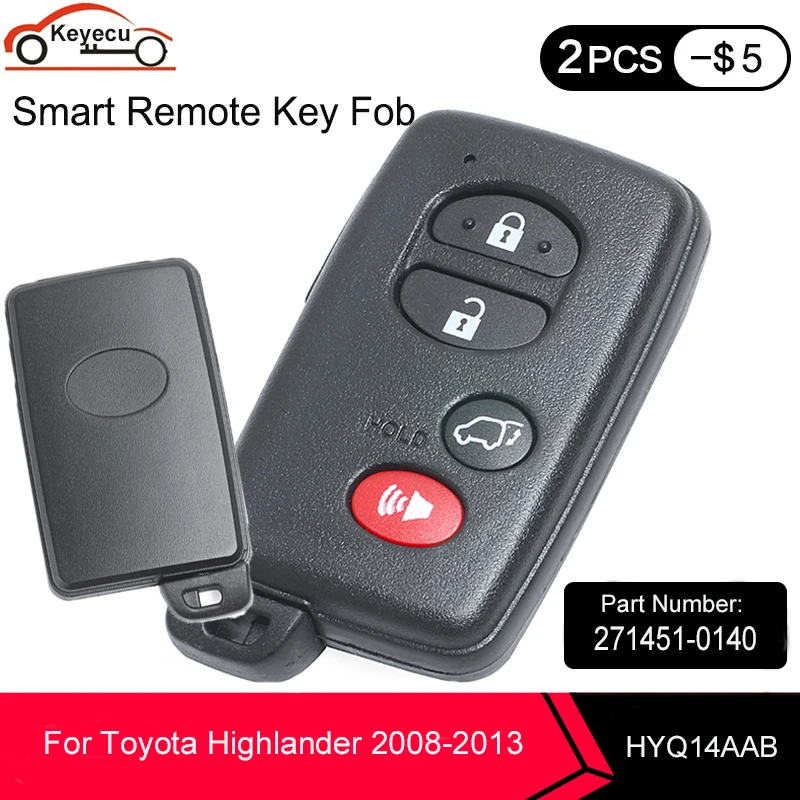 KEYECU Black Smart Remote Car Key 4 Button 314.3MHz ID47 Chip for Toyota Highlander 2008-2013 FCC: HYQ14AAB P/N: 271451-0140
KEYECU Black Smart Remote Car Key 4 Button 314.3MHz ID47 Chip for Toyota Highlander 2008-2013 FCC: HYQ14AAB P/N: 271451-0140