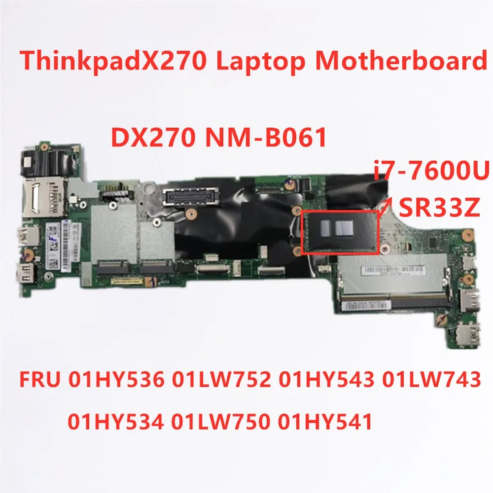 Материнская плата для Lenovo Thinkpad X270 I7-76000U материнская плата для ноутбука FRU 01HY536 01LW752 01HY543 01LW743 01HY534 01LW750 01HY541
Материнская плата для Lenovo Thinkpad X270 I7-76000U материнская плата для ноутбука FRU 01HY536 01LW752 01HY543 01LW743 01HY534 01LW750 01HY541