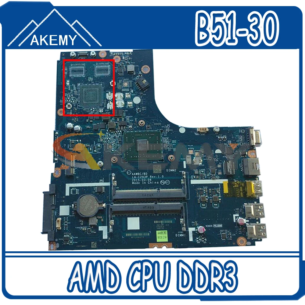 Akemy AAWBC/BD LA-C293P для Lenovo B51-30 ноутбук материнская плата AMD процессор DDR3 100% тесты работы
Akemy AAWBC/BD LA-C293P для Lenovo B51-30 ноутбук материнская плата AMD процессор DDR3 100% тесты работы