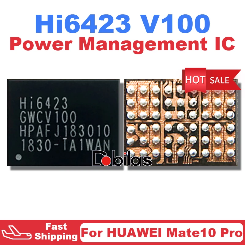 1Pcs HI6423 V100 GWCV100 For HUAWEI Mate10 Pro BGA Power IC PMIC Power Management Supply Chip Integrated Circuits Parts Chipset
1Pcs HI6423 V100 GWCV100 For HUAWEI Mate10 Pro BGA Power IC PMIC Power Management Supply Chip Integrated Circuits Parts Chipset