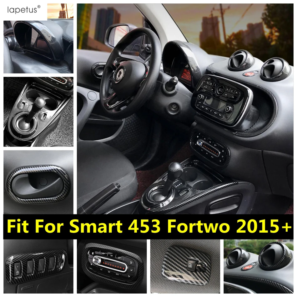 For Smart 453 Fortwo 2015 -2021 Dashboard Gear Panel Handle Bowl Window Lift Air AC Cover Trim Carbon Fiber Accessories Interior
For Smart 453 Fortwo 2015 -2021 Dashboard Gear Panel Handle Bowl Window Lift Air AC Cover Trim Carbon Fiber Accessories Interior