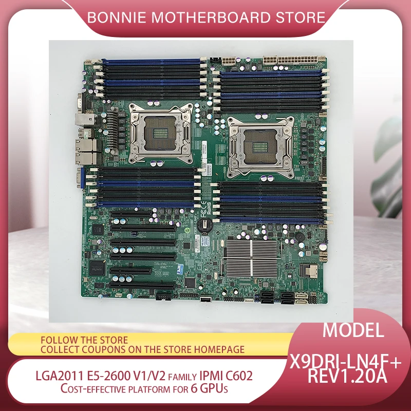X9DRi-LN4F + REV1.20A для материнской платы Supermicro LGA2011 E5-2600 V1/V2 семейства IPMI C602 экономически выгодная платформа для 6 процессоров 
X9DRi-LN4F + REV1.20A для материнской платы Supermicro LGA2011 E5-2600 V1/V2 семейства IPMI C602 экономически выгодная платформа для 6 процессоров