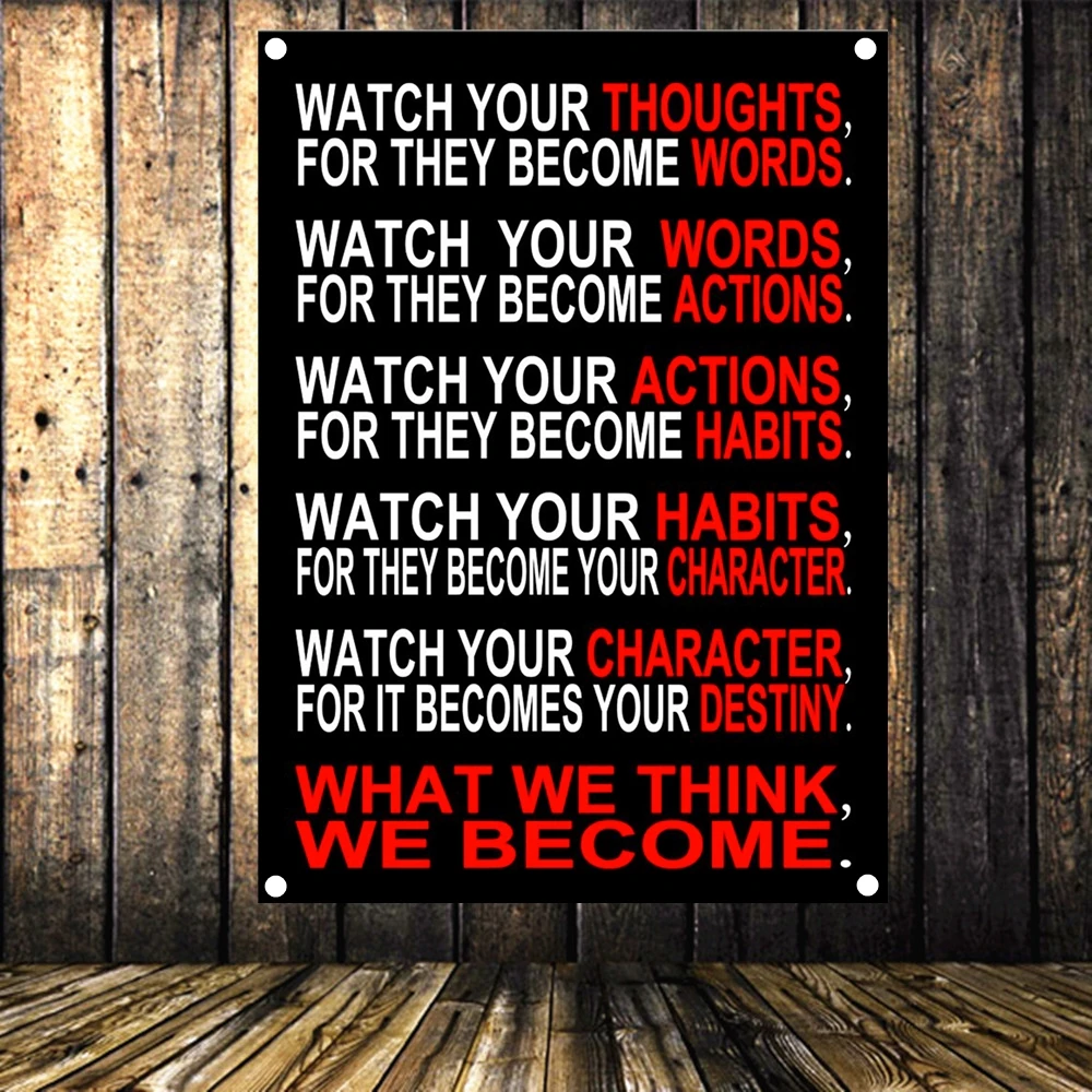 WHAT WE THINK, WE BECOME. Life Inspirational Quotes Poster Motivational Success Banners Wall Art Flag Canvas Painting Tapestry
WHAT WE THINK, WE BECOME. Life Inspirational Quotes Poster Motivational Success Banners Wall Art Flag Canvas Painting Tapestry