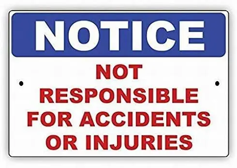 Tin Metal Signs,Vintage Posters decorations,Notice Not Responsible for Accidents OR Injuries Safety for Wall Decor,12X8 Inches
Tin Metal Signs,Vintage Posters decorations,Notice Not Responsible for Accidents OR Injuries Safety for Wall Decor,12X8 Inches