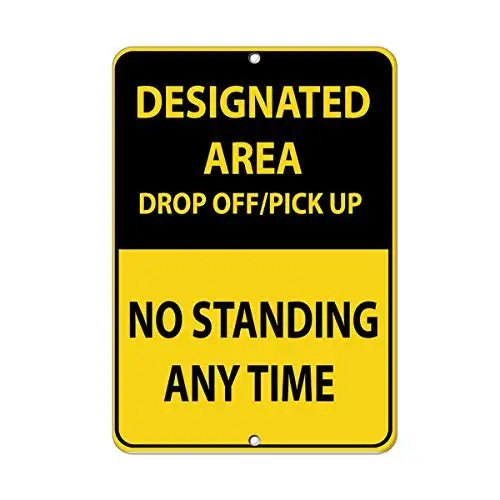 Warning Caution Notice Safety Sign 8x12,Designated Area Drop Off Pick Up No Standing Anytime,Vintage Metal Signs Tin Plaques Wal
Warning Caution Notice Safety Sign 8x12,Designated Area Drop Off Pick Up No Standing Anytime,Vintage Metal Signs Tin Plaques Wal