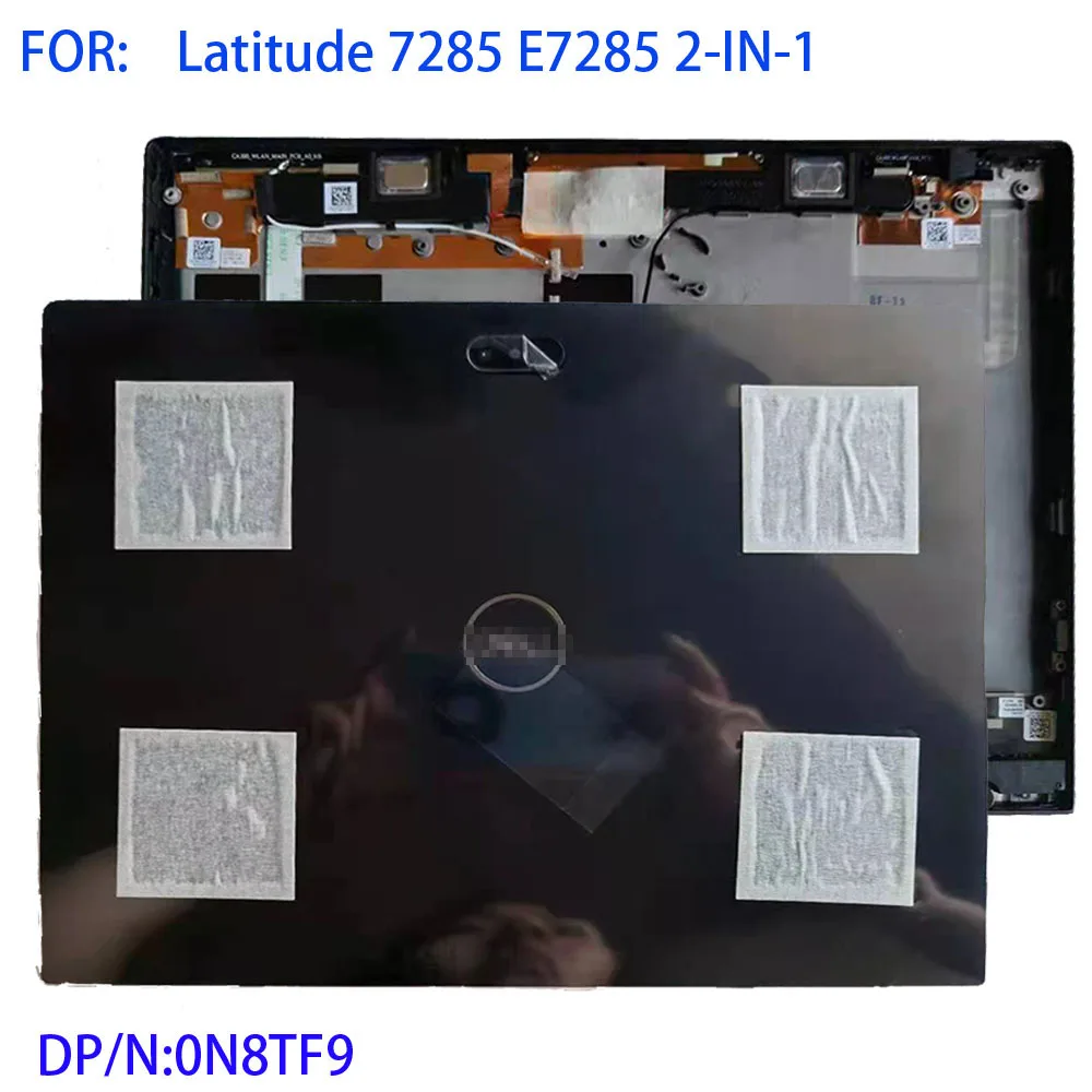 Applicable to New original Laptop LCD Back Cover FOR DELL Latitude 7285 E7285 2-IN-1 0N8TF9 AM1X1000431
Applicable to New original Laptop LCD Back Cover FOR DELL Latitude 7285 E7285 2-IN-1 0N8TF9 AM1X1000431