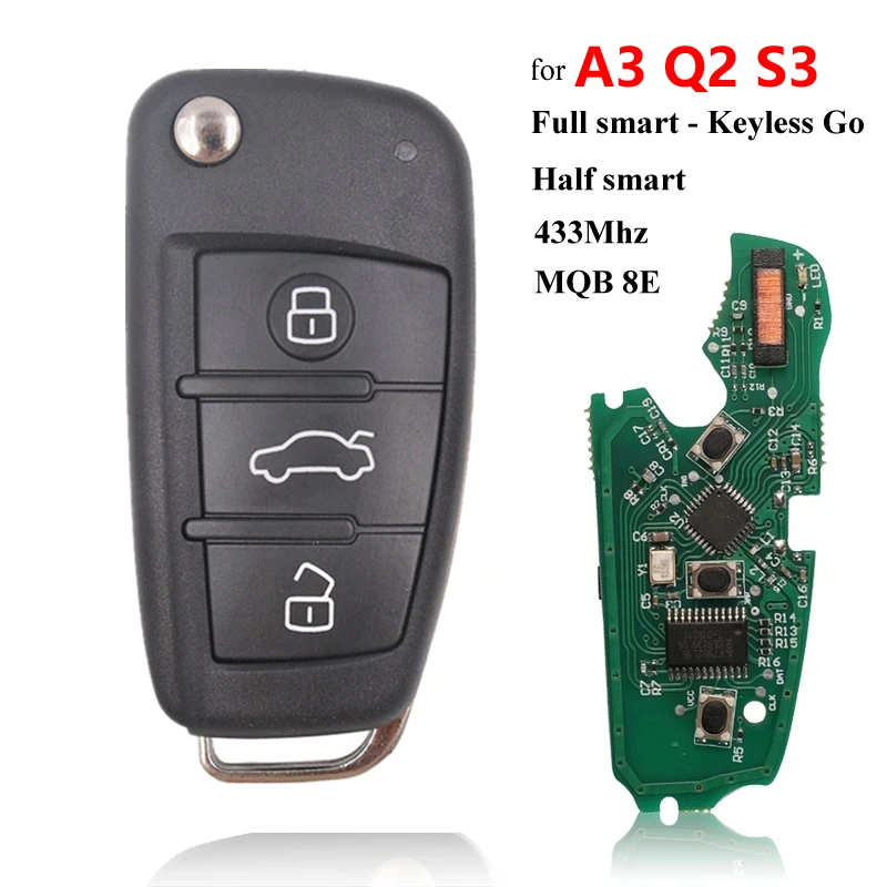 3 Buttons Car MQB Keyless Smart Remote Key 434Mhz 8E Chip for Audi A3 Q2 S3 TT Car Semi Intelligent Folding Flip Remote Key
3 Buttons Car MQB Keyless Smart Remote Key 434Mhz 8E Chip for Audi A3 Q2 S3 TT Car Semi Intelligent Folding Flip Remote Key