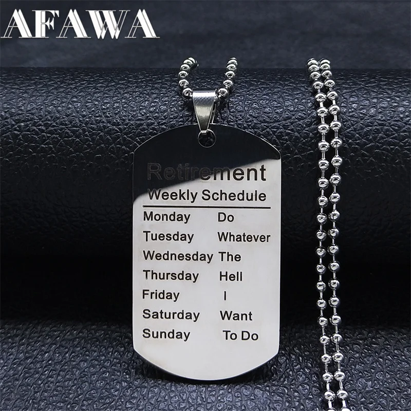 Retirement Weekly Schedule Geometry Necklaces Stainless Steel Women/Men Silver Color Letter Pendant Necklace collares NXH464S01 
Retirement Weekly Schedule Geometry Necklaces Stainless Steel Women/Men Silver Color Letter Pendant Necklace collares NXH464S01