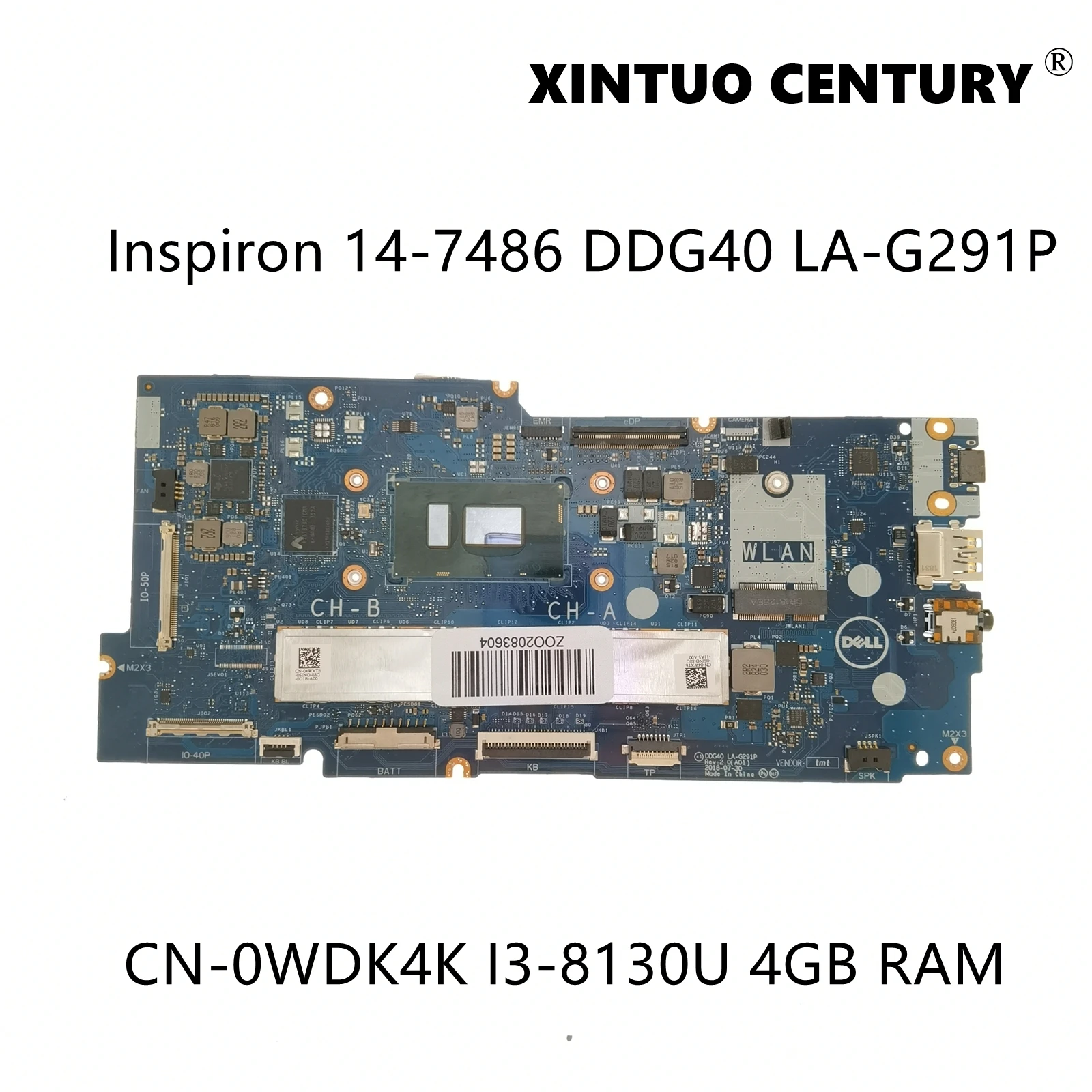 

CN-0WDK4K 0WDK4K WDK4K For Dell Inspiron 14-7486 Laptop Motherboard DDG40 LA-G291P W/ I3-8130U 4GB RAM 100% Tested Working