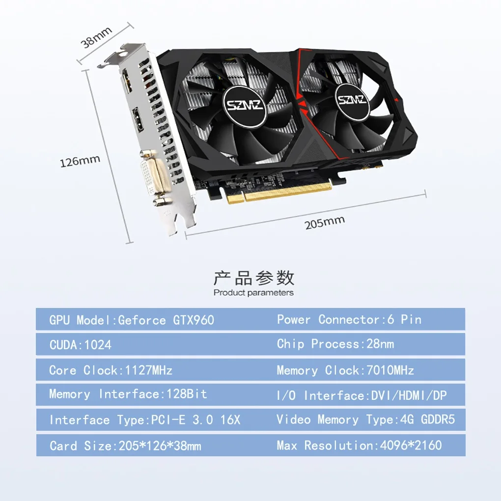 GTX960 4G Graphic Card GDDR5 128bit Computer Gaming Video Card HD Desktop Computer Graphic Card 1127MHz GPU Core Frequency
GTX960 4G Graphic Card GDDR5 128bit Computer Gaming Video Card HD Desktop Computer Graphic Card 1127MHz GPU Core Frequency