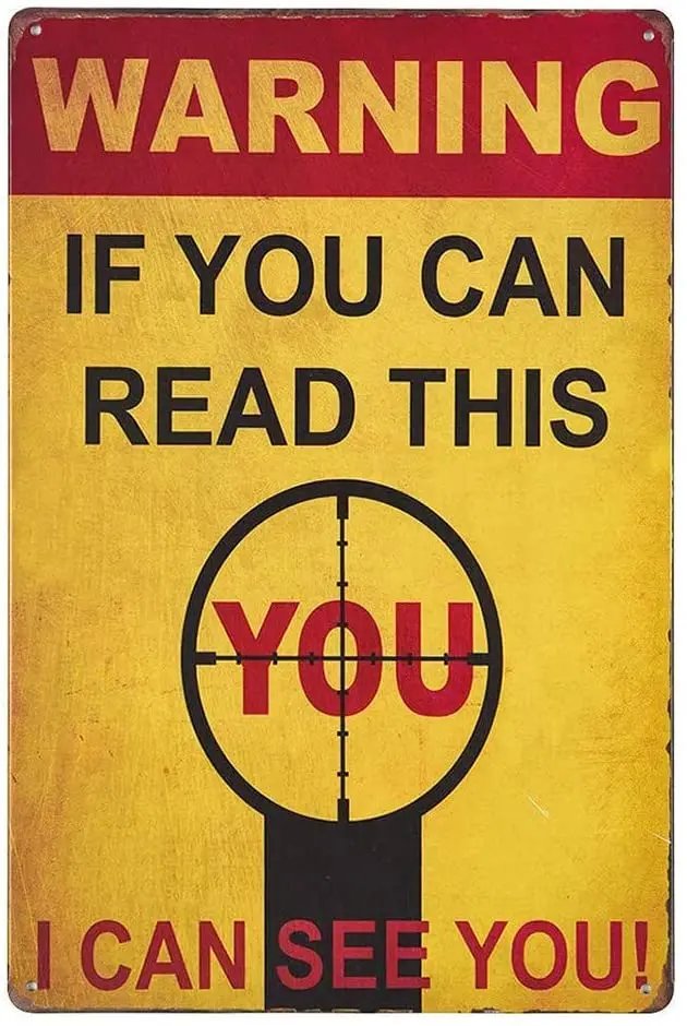 Warning: Private Property, If You Can Read This You are in Range No Trespassing Yard Garden Aluminum Sign Metal Sign Wall Poster
Warning: Private Property, If You Can Read This You are in Range No Trespassing Yard Garden Aluminum Sign Metal Sign Wall Poster