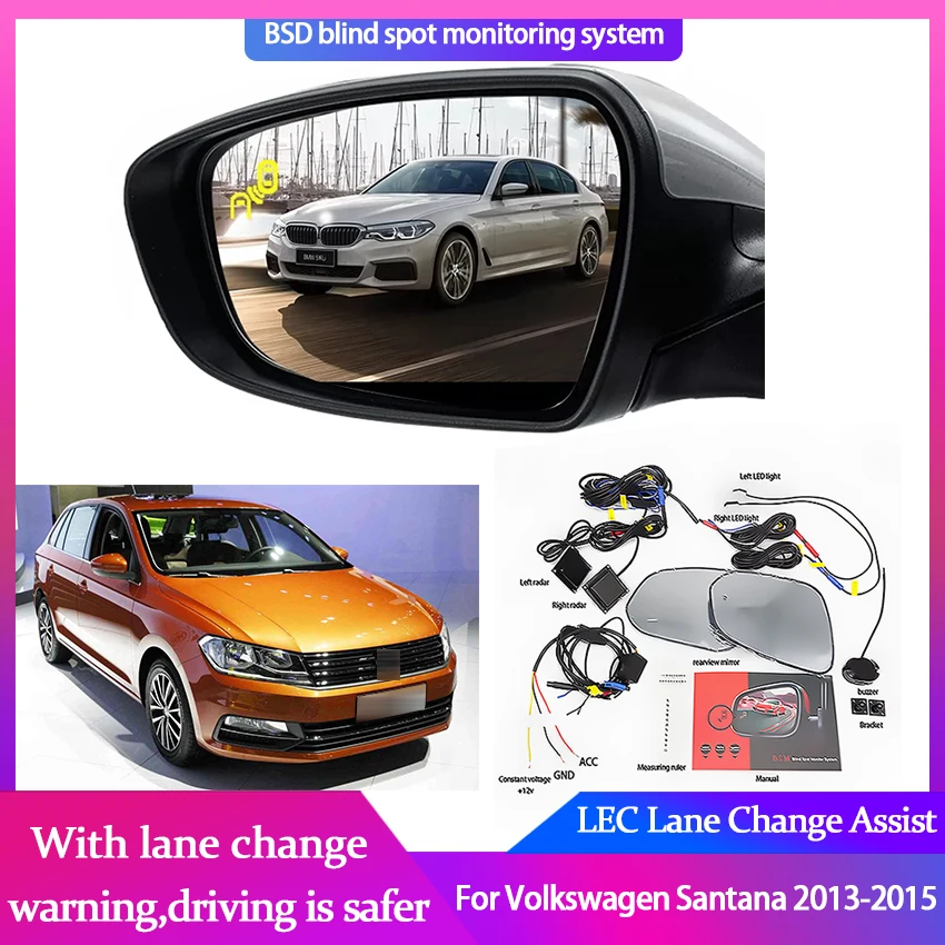Car Blind Spot Monitoring for Volkswagen Santana 2013-2015 BSD BSA BSM Radar Detection System Microwave Sensor Assistant Driving
Car Blind Spot Monitoring for Volkswagen Santana 2013-2015 BSD BSA BSM Radar Detection System Microwave Sensor Assistant Driving