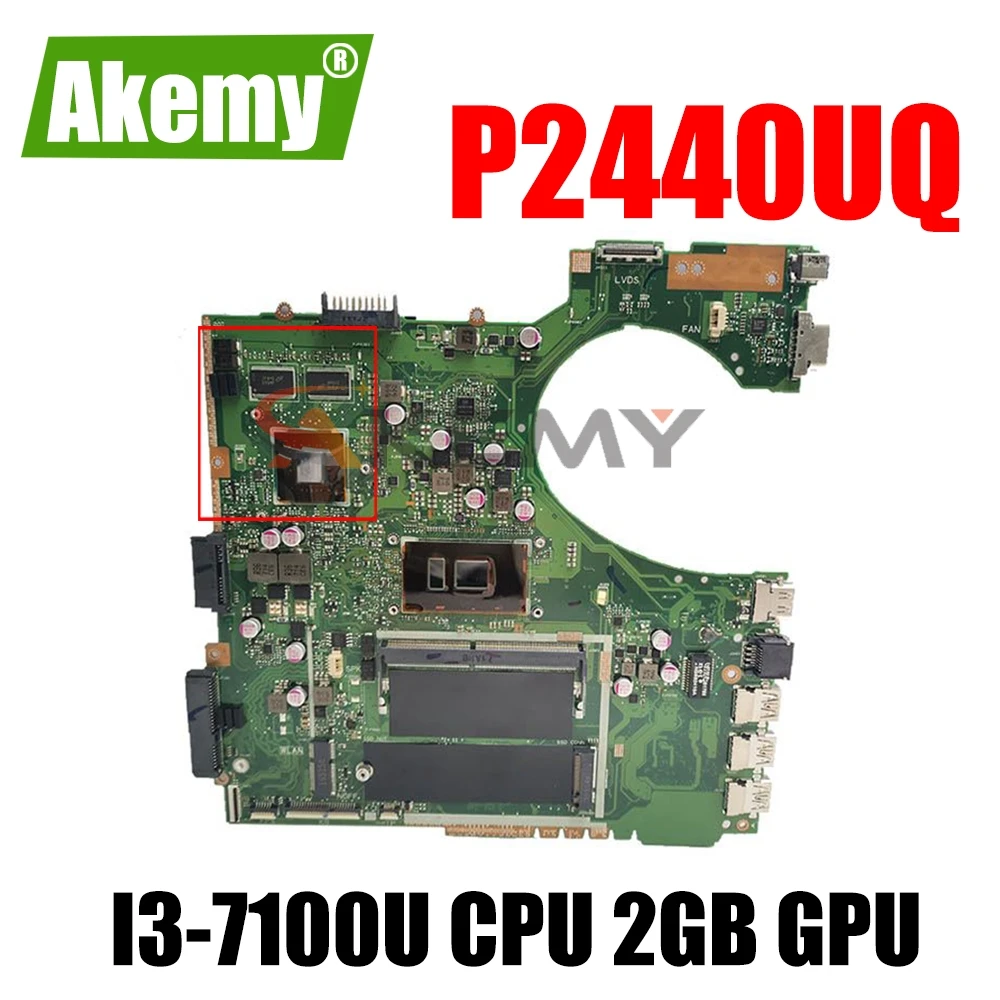 Akemy P2440UQ материнская плата для ноутбука Asus P2440UQ P2440UV P2440U P2440 оригинальная материнская плата W/ I3-7100U Процессор 2 Гб GPU
Akemy P2440UQ материнская плата для ноутбука Asus P2440UQ P2440UV P2440U P2440 оригинальная материнская плата W/ I3-7100U Процессор 2 Гб GPU