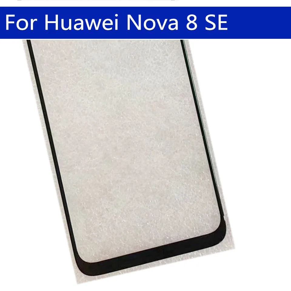 Outer Screen For Huawei Nova 8 SE Front Touch Panel For JSC-AN00 LCD Display Out Glass Cover Lens Replacement
Outer Screen For Huawei Nova 8 SE Front Touch Panel For JSC-AN00 LCD Display Out Glass Cover Lens Replacement