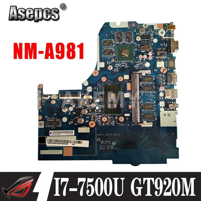 Для Lenovo 310 15IKB 510 CG413 CG513 CZ513 NM A981 материнская плата ПК процессор i7 7500U DDR4 4G RAM GT920M 100%