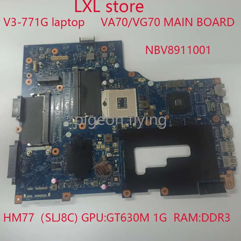 Семейная материнская плата для ноутбука Acer V3 771 laptop VA70/VG70 NBV8911001 HM77 GPU:GT630M 1G DDR3 100%