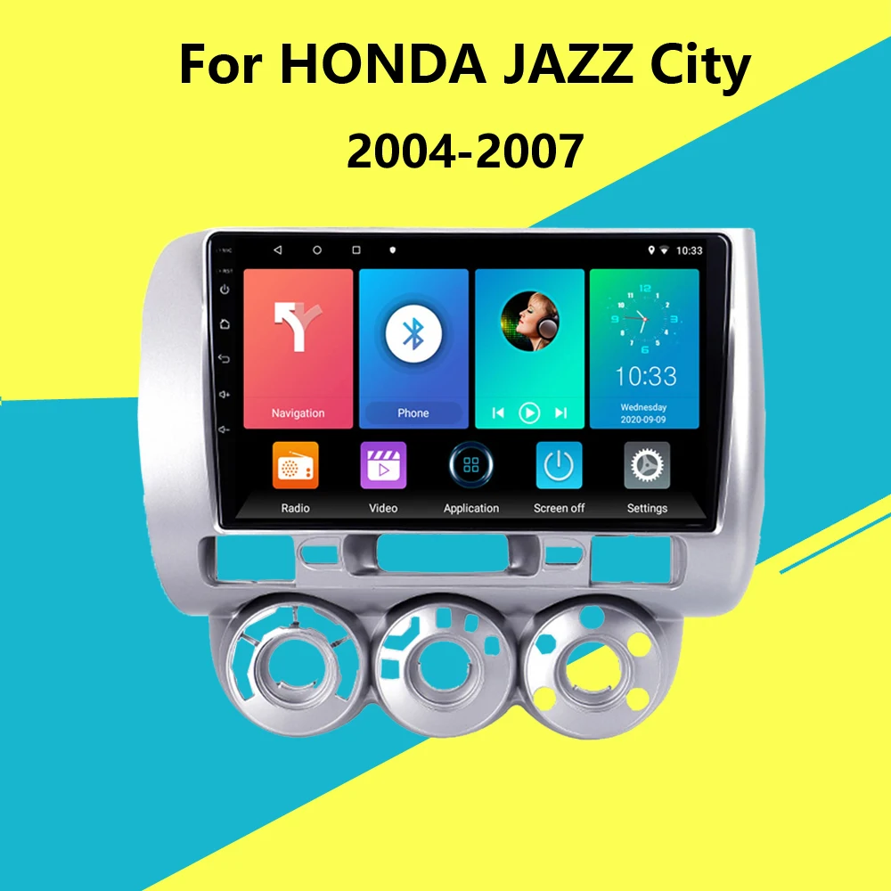 For HONDA JAZZ City 2004 2005 2006 2007 2 Din Android Car Radio Multimedia Video Player Bluetooth WIFI GPS Navigation
For HONDA JAZZ City 2004 2005 2006 2007 2 Din Android Car Radio Multimedia Video Player Bluetooth WIFI GPS Navigation