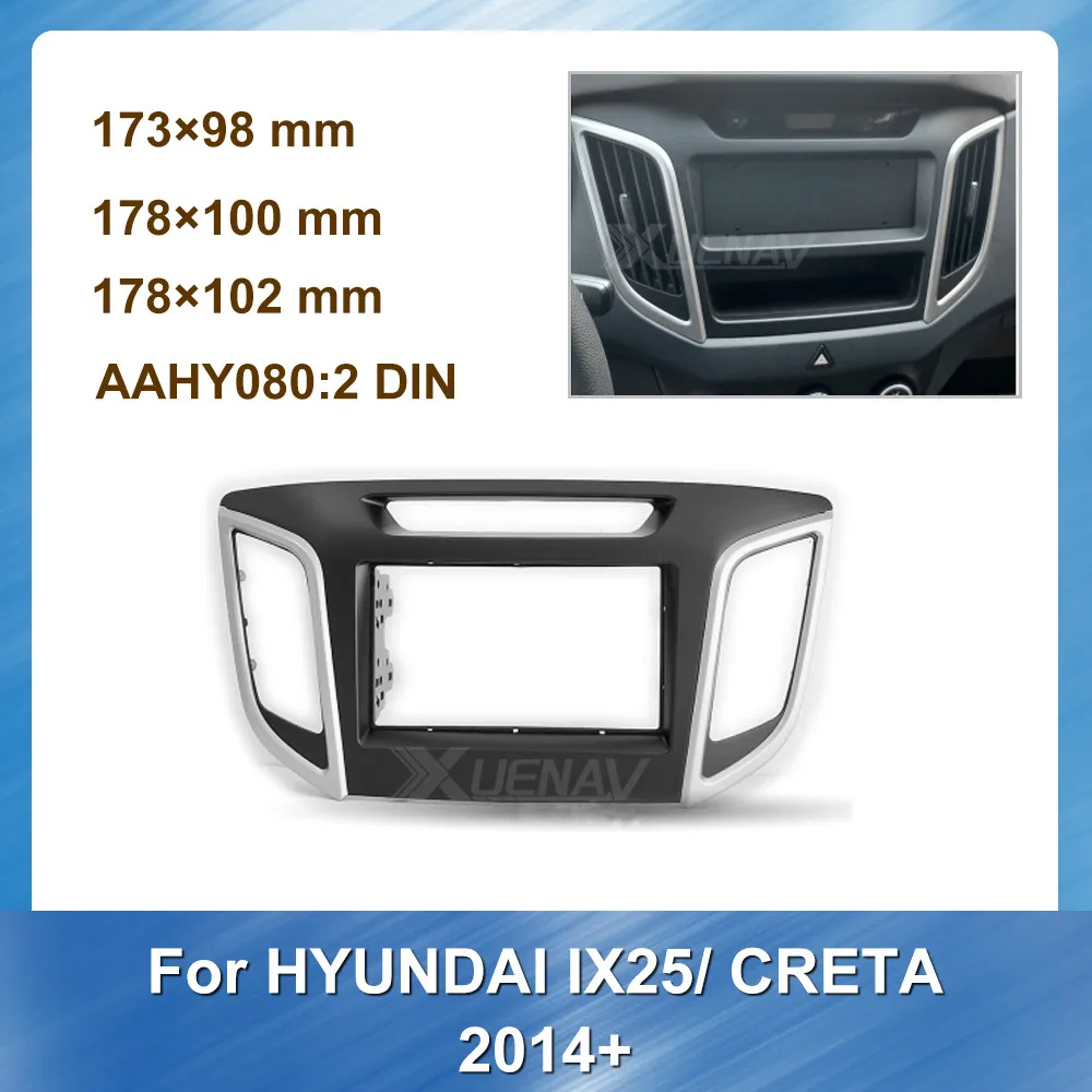 

Рамка для радиоприемника для Hyundai IX25 Creta 2014 + стерео DVD Панель Крепление для приборной панели отделка для Hyundai установочный комплект рамка пан...