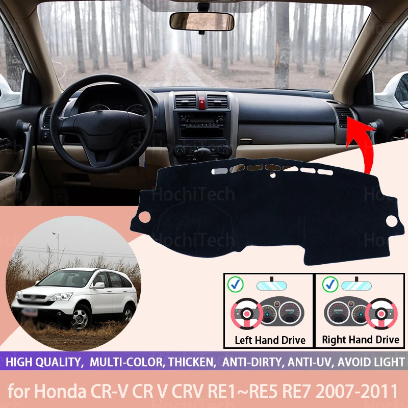 for Honda CR-V CR V CRV RE1~RE5 RE7 2007-2011 Dash Cover Mat Dashmat Dashboard Cover Protective Sheet Carpet Styling
for Honda CR-V CR V CRV RE1~RE5 RE7 2007-2011 Dash Cover Mat Dashmat Dashboard Cover Protective Sheet Carpet Styling