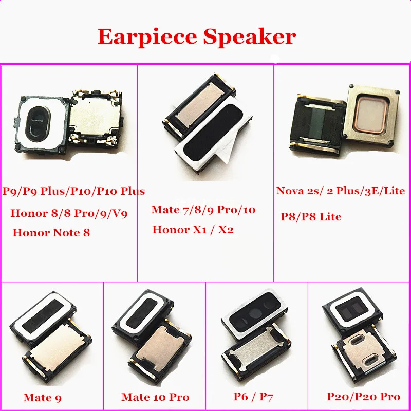 

Earpiece Speaker For Huawei P6 P7 P8 P9 P10 Pus Lite P20 Pro Mate 7 8 9 10 Pro Nova 2s 2 Plus 3E Lite Honor X1 X2 8 Pro 9 V9